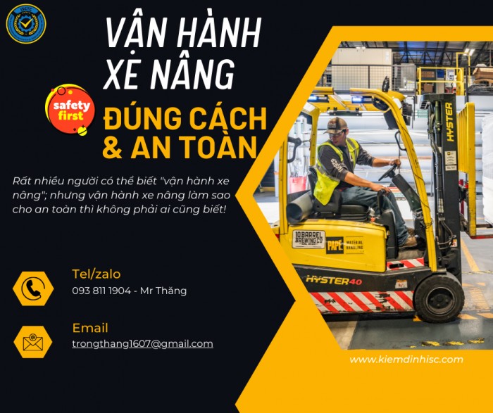 VẬN HÀNH XE NÂNG ĐÚNG CÁCH- AN TOÀN